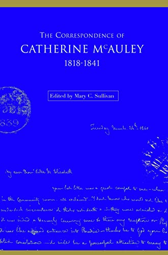 Stock image for The Correspondence of Catherine McAuley, 1818-1841 for sale by HPB-Red