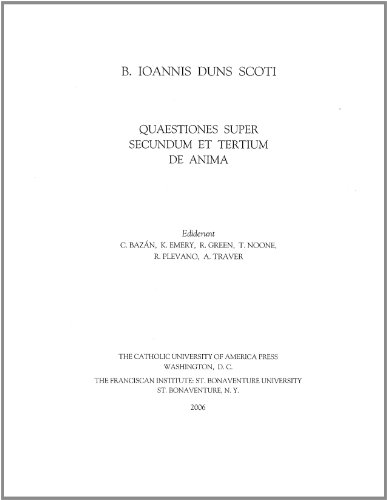 Stock image for Quaestiones Super Secundum et Tertium de Anima. Ediderunt C. Bazan, K. Emery, R. Green, T. Noone, R. Plevano, A. Traver [Opera Philosophica: V. Editor Generalis: Timothy B. Noone] for sale by Vivarium, LLC