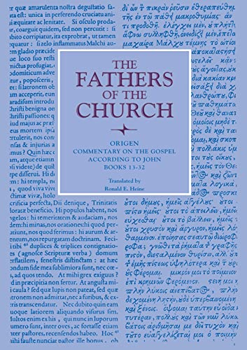 9780813214658: Commentary on the Gospel According to John, Books 13-32 (Fathers of the Church Patristic Series)