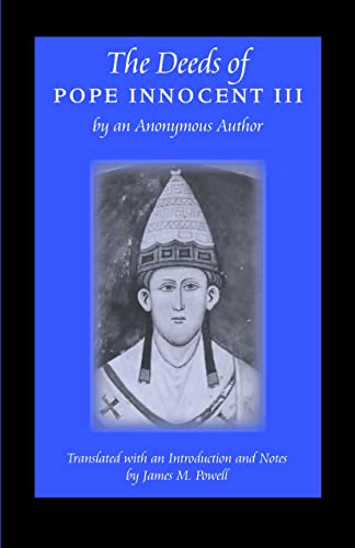 Stock image for Deeds of Pope Innocent III by an Anonymous Author. for sale by Powell's Bookstores Chicago, ABAA