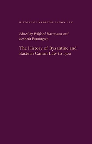Stock image for The History of Byzantine and Eastern Canon Law to 1500 (4) (History of Medieval Canon Law) for sale by Book Deals