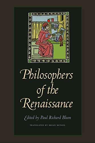 Beispielbild fr Philosophers of the Renaissance zum Verkauf von Front Cover Books