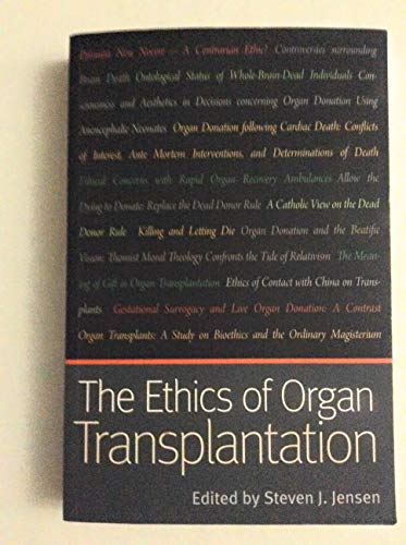 Stock image for The Ethics of Organ Transplantation for sale by HPB-Red