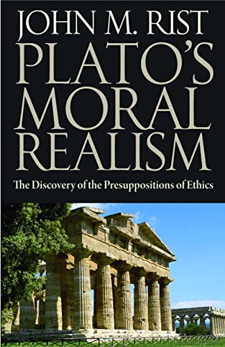 Beispielbild fr Plato's Moral Philosophy The Discovery of the Presuppositions of Ethics zum Verkauf von PBShop.store US