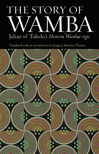 9780813221076: The Story of Wamba: Julian of Toledo's Historia Wambae regis