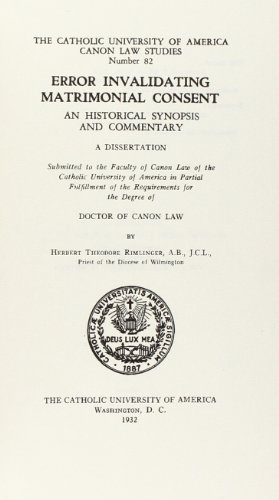 Beispielbild fr Error Invalidating Matrimonial Consent (1932) (CUA Studies in Canon Law) zum Verkauf von Lucky's Textbooks