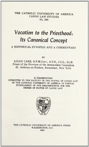 Beispielbild fr Vocation to the Priesthood: Its Canonical Concept (1950) (CUA Studies in Canon Law) zum Verkauf von GF Books, Inc.