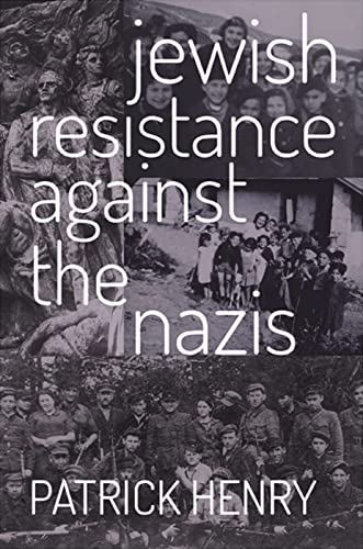 Stock image for Jewish Resistance Against the Nazis for sale by medimops
