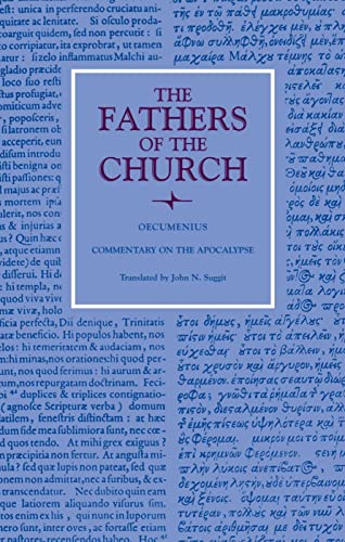 Commentary on the Apocalypse (Fathers of the Church Patristic Series) - Oecumenius