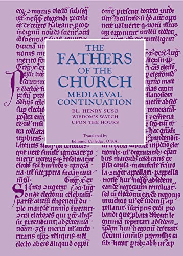 9780813226422: Wisdom's Watch upon the Hours: The Fathers of the Chuch (Mediaeval Continuation)