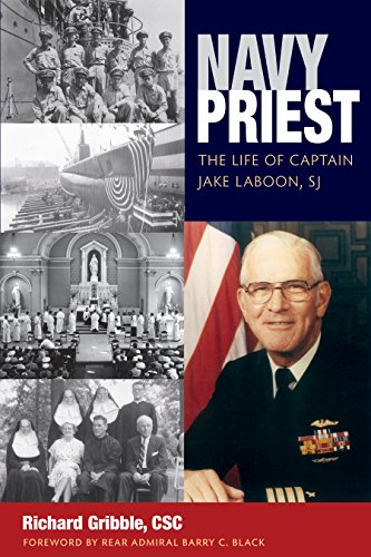 Stock image for Navy Priest: The Life of Captain Jake Laboon, SJ for sale by Books Unplugged