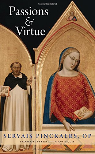 9780813227511: Passions and Virtue