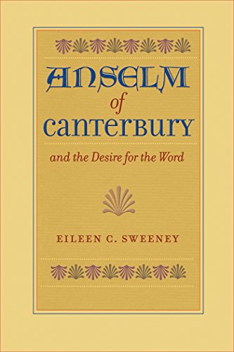 9780813228730: Anselm of Canterbury and the Desire for the Word