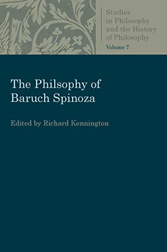 Imagen de archivo de The Philosophy of Baruch Spinoza (Studies in Philosophy and the History of Philosophy) a la venta por Half Price Books Inc.