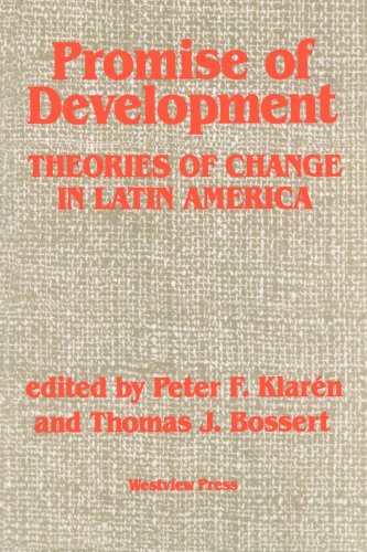 9780813300078: Promise Of Development: Theories Of Change In Latin America
