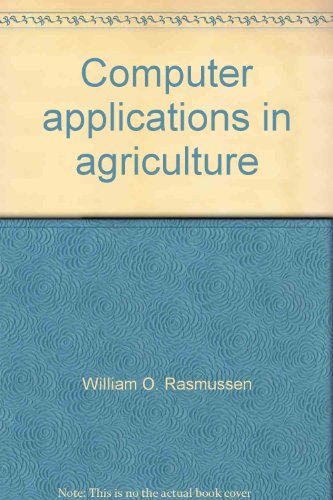 9780813300627: Computer Applications In Agriculture