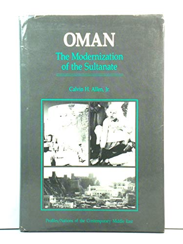 Beispielbild fr Oman : The Modernization of the Sultanate zum Verkauf von Better World Books