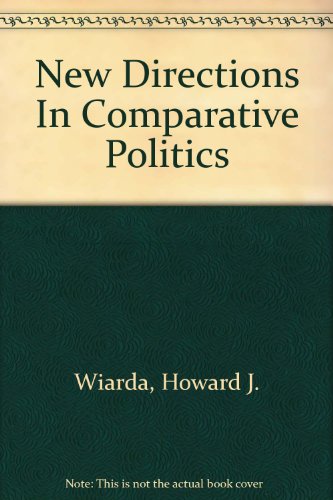 Stock image for New Directions in Comparative Politics : Revised Edition for sale by Better World Books: West