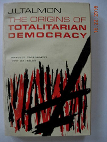 9780813301655: The Origins Of Totalitarian Democracy