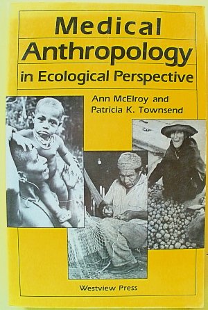 Beispielbild fr Medical Anthropology In Ecological Perspective zum Verkauf von Wonder Book