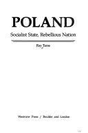 Imagen de archivo de Poland: Socialist State, Rebellious Nation (Westview Profiles. Nations of Contemporary Eastern Europe) a la venta por Ergodebooks