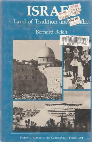 Imagen de archivo de Israel: Land Of Tradition And Conflict a la venta por Callaghan Books South