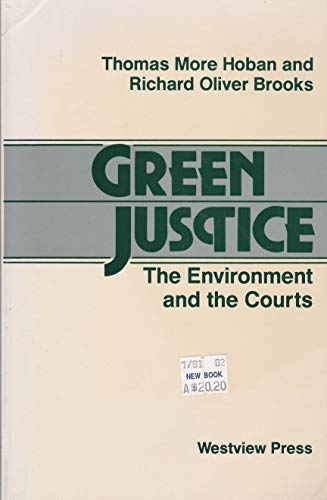 Imagen de archivo de Green Justice: The Environment and the Courts a la venta por ThriftBooks-Atlanta