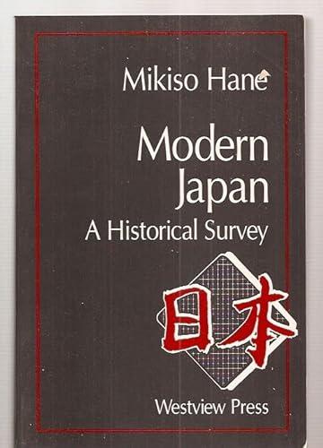 Beispielbild fr Modern Japan: A Historical Survey zum Verkauf von Wonder Book