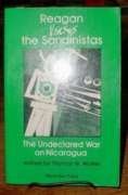 Beispielbild fr Reagan Versus the Sandinistas: The Undeclared War on Nicaragua zum Verkauf von P.C. Schmidt, Bookseller