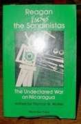 Stock image for Reagan Versus the Sandinistas: The Undeclared War on Nicaragua for sale by P.C. Schmidt, Bookseller