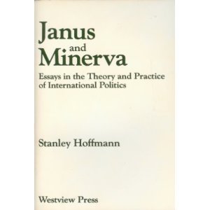 9780813303918: Janus And Minerva: Essays In The Theory And Practice Of International Politics