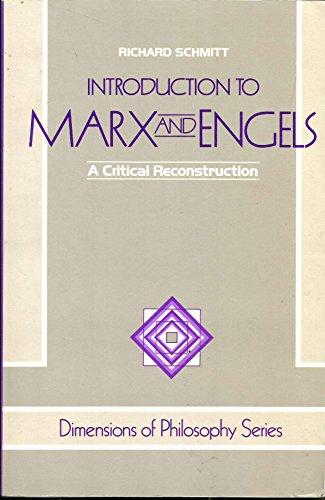 Beispielbild fr Introduction To Marx And Engels: A Critical Reconstruction (Dimensions of Philosophy) zum Verkauf von Wonder Book