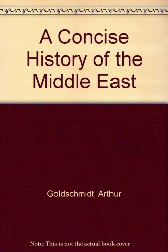 Stock image for A Concise History of the Middle East for sale by Better World Books