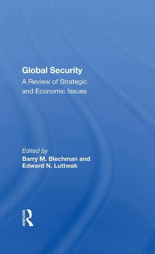 Beispielbild fr Global Security: A Review Of Strategic And Economic Issues zum Verkauf von Wonder Book