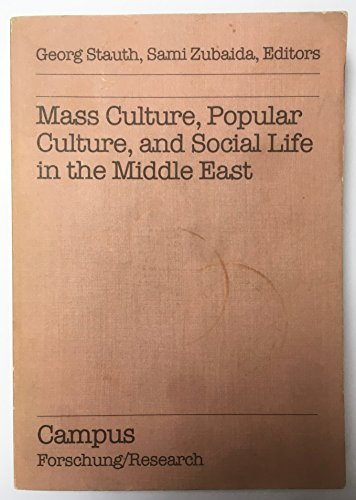 9780813305325: Mass Culture, Popular Culture, And Social Life In The Middle East