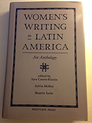 Stock image for Women's Writing in Latin America : An Anthology for sale by Better World Books Ltd