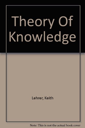 9780813305707: Theory Of Knowledge