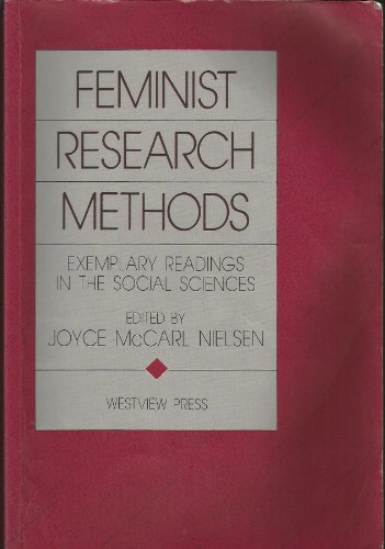 Stock image for Feminist Research Methods : Exemplary Readings in the Social Sciences for sale by Better World Books