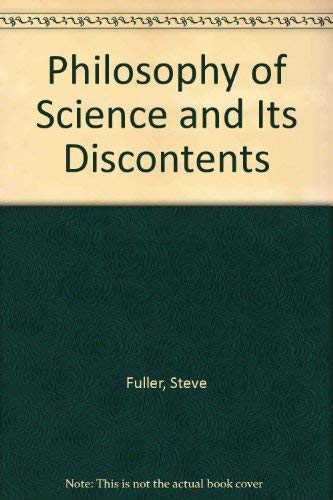 Beispielbild fr Philosophy of Science and Its Discontents zum Verkauf von Better World Books