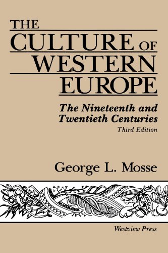 Imagen de archivo de Culture of Western Europe Vol. 3 : The Nineteenth and Twentieth Centuries a la venta por Better World Books