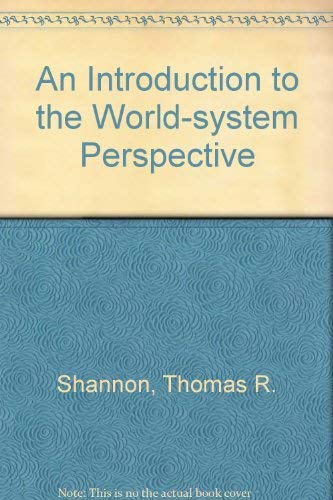 Stock image for An Introduction to the World-System Perspective for sale by Anybook.com