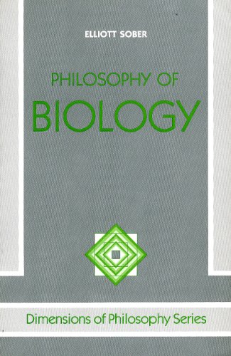 Philosophy of Biology (Dimensions of Philosophy Series).