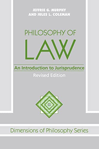 Stock image for Philosophy Of Law: An Introduction To Jurisprudence (Dimensions of Philosophy Series) for sale by ZBK Books