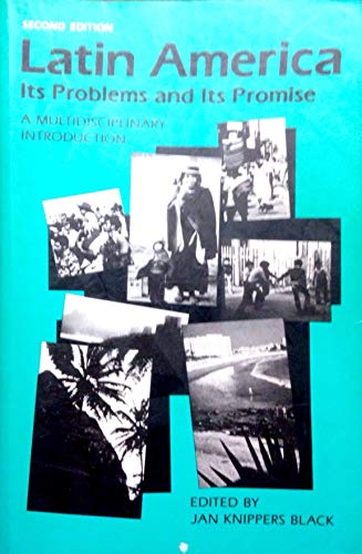 Imagen de archivo de Latin America, Its Problems And Its Promise: A Multidisciplinary Introduction a la venta por Wonder Book