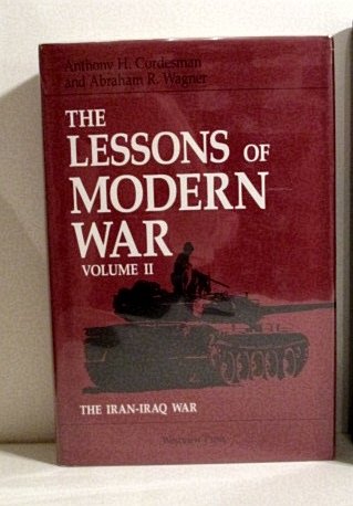 Beispielbild fr The Lessons of Modern War: Volume II: The Iran-Iraq War zum Verkauf von ThriftBooks-Atlanta