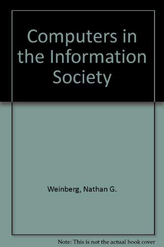 Stock image for Computers in the Information Society for sale by Zubal-Books, Since 1961