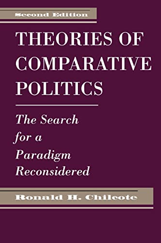 Beispielbild fr Theories of Comparative Politics : The Search for a Paradigm Reconsidered, Second Edition zum Verkauf von Better World Books