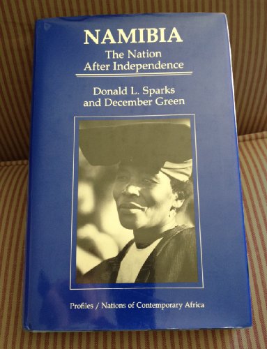 Stock image for Namibia : The Nation after Independence for sale by Better World Books