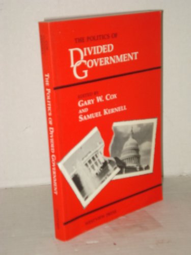 Imagen de archivo de The Politics Of Divided Government a la venta por Wonder Book