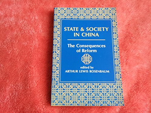 9780813311760: State And Society In China: The Consequences Of Reform